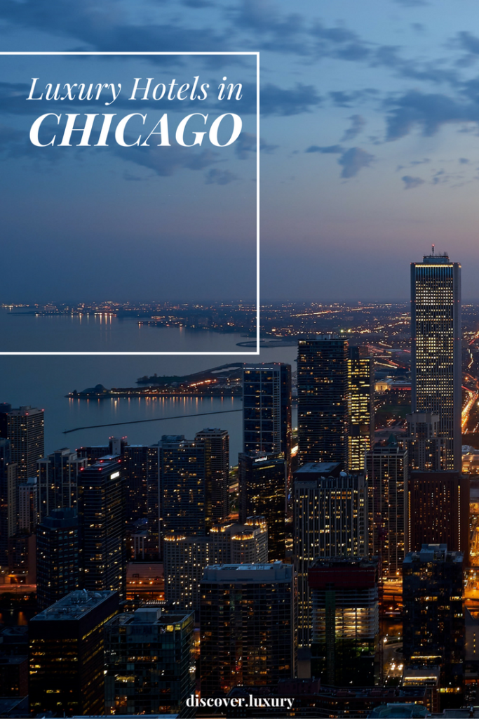 Luxury Hotels in Chicago