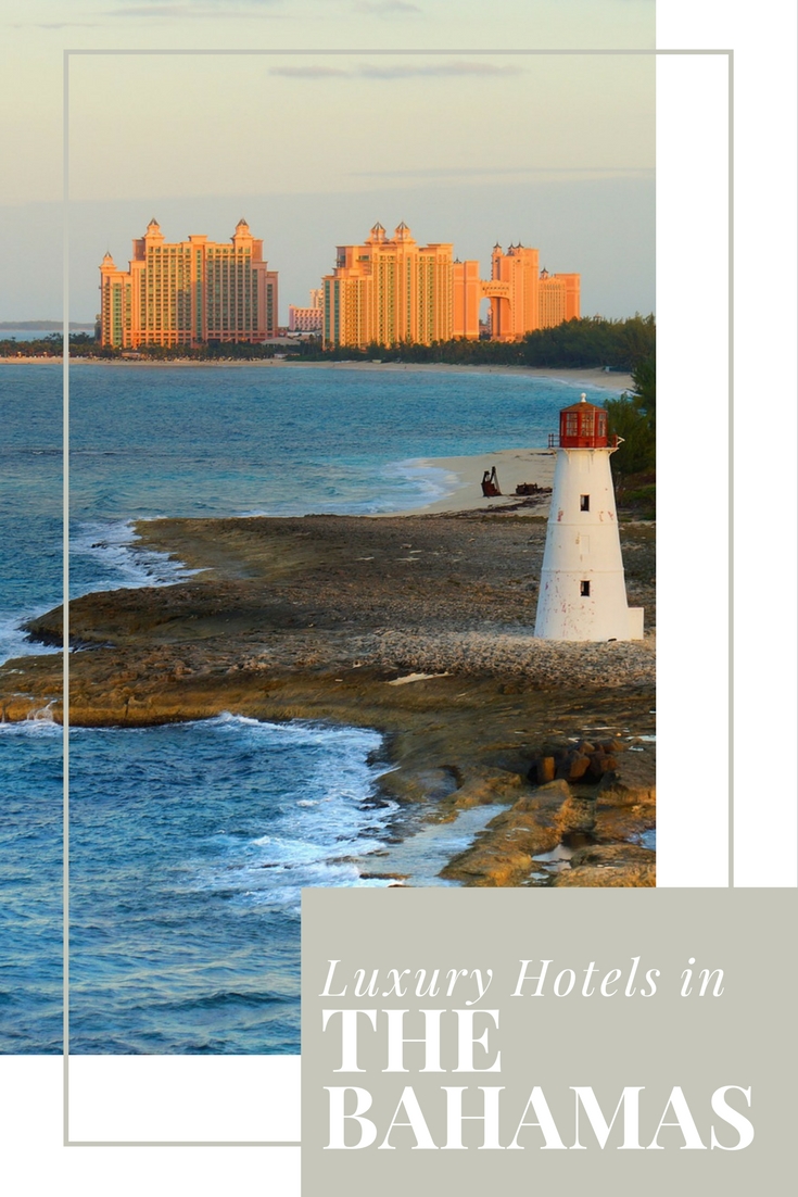 Luxury Hotels in the Bahamas