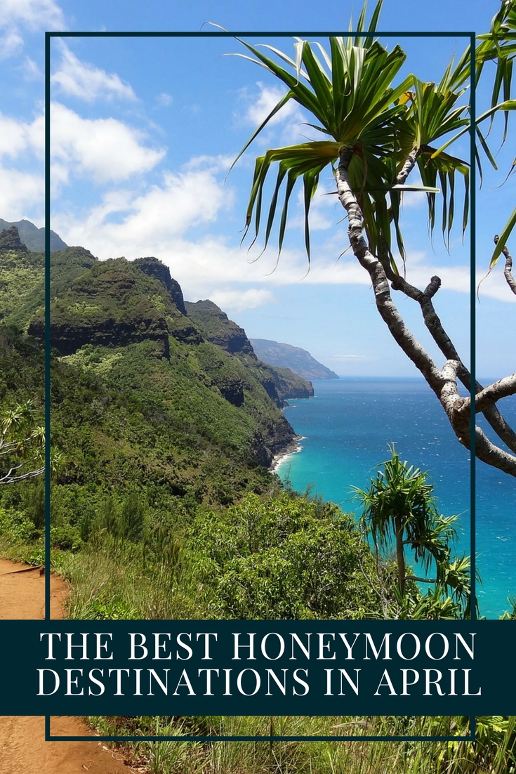 The Best Honeymoon Destinations in April
