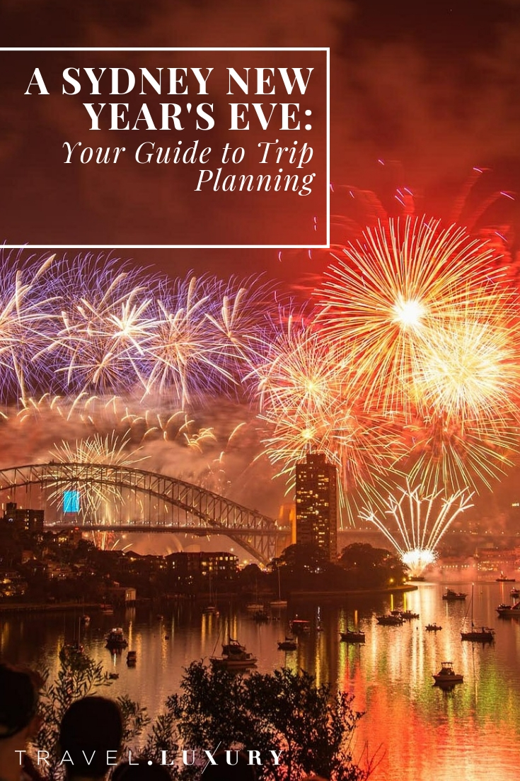 A Sydney New Year's Eve: Your Guide to Trip Planning