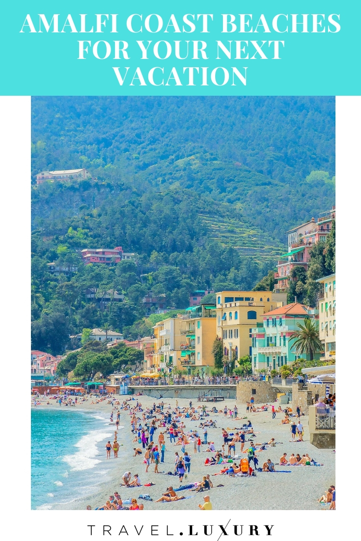 Amalfi Coast Beaches for Your Next Vacation